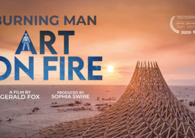BURNING MAN: ART ON FIRE